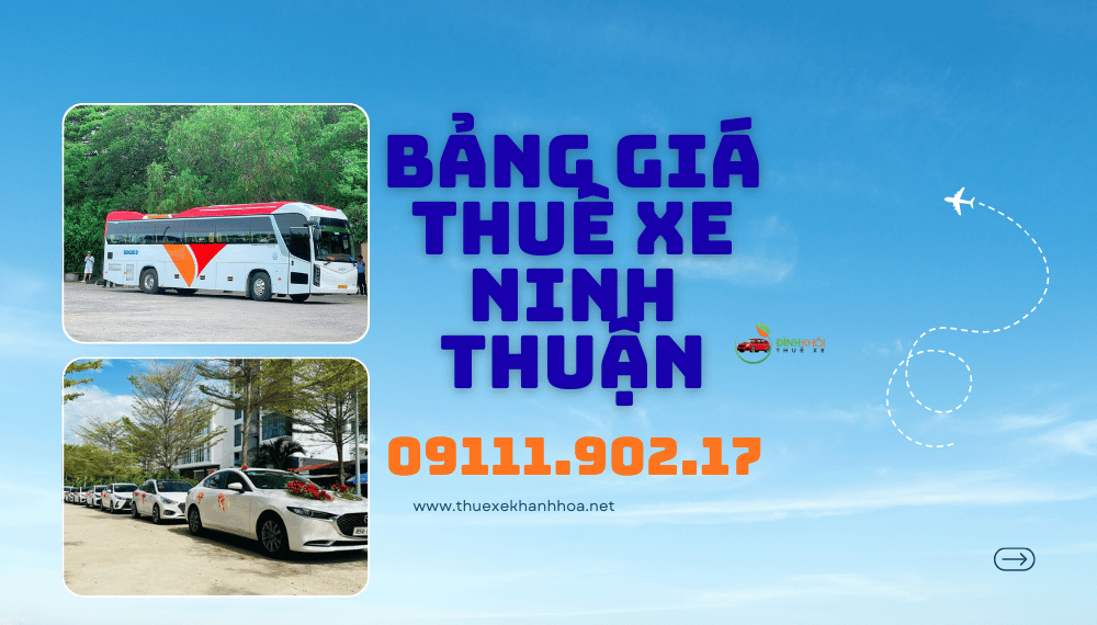 Bảng Giá Thuê Xe Ninh Thuận