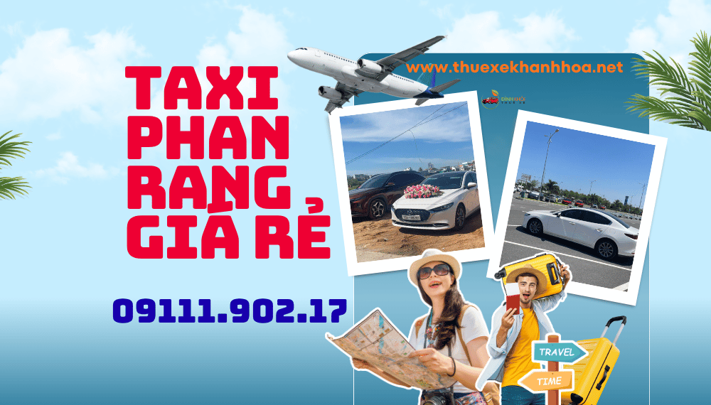 Taxi Phan Rang giá rẻ