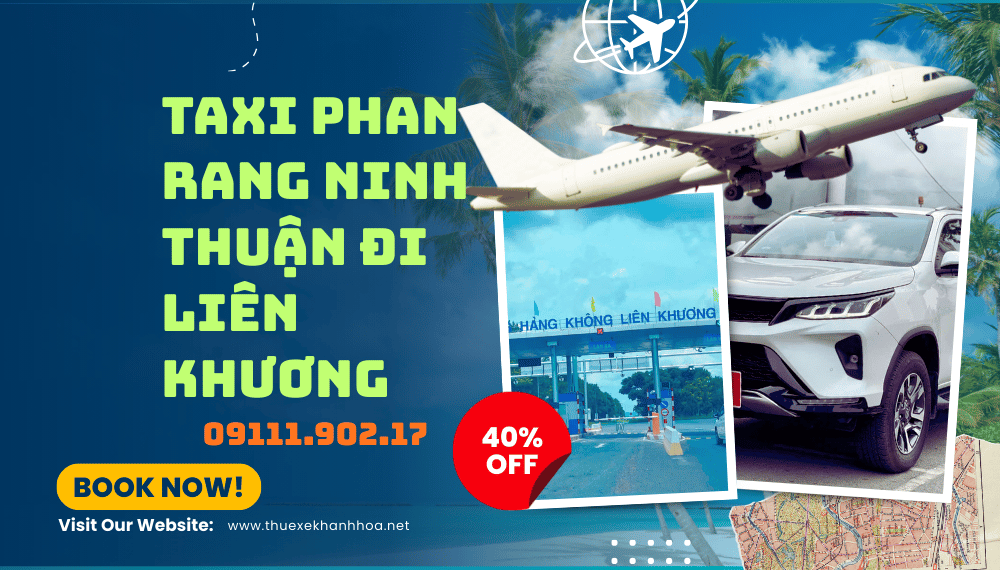 Taxi Phan Rang Ninh Thuận đi Liên Khương