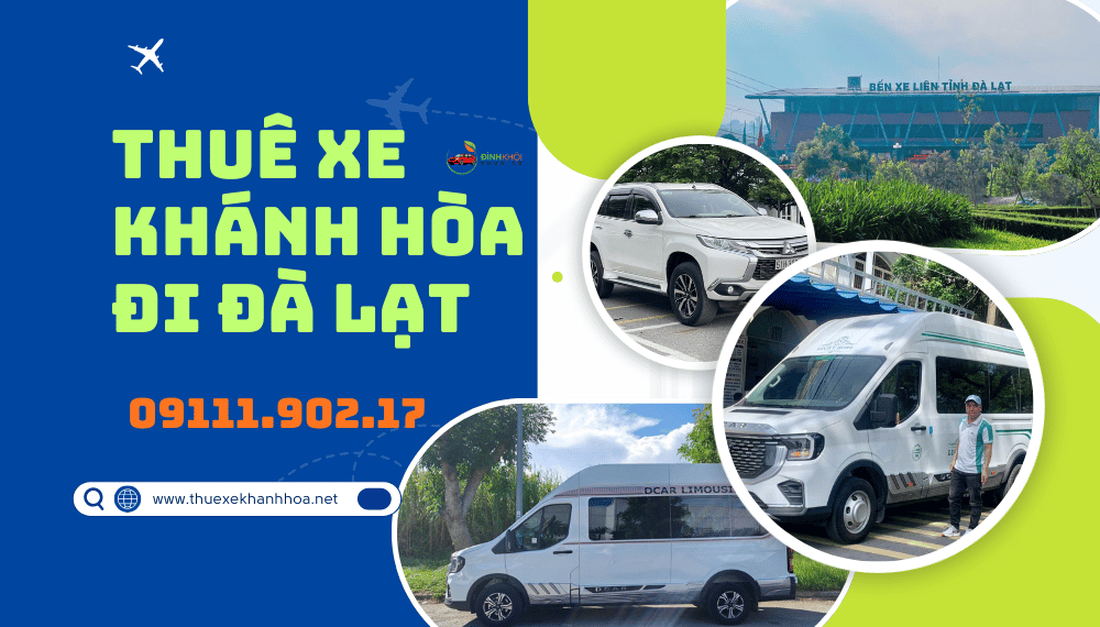 Thuê Xe Khánh Hòa Đi Đà Lạt