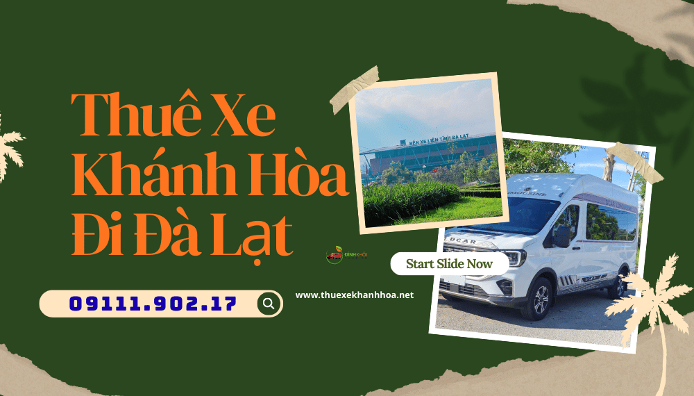 Thuê Xe Khánh Hòa Đi Đà Lạt