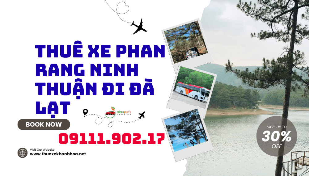 Thuê Xe Phan Rang Ninh Thuận Đi Đà Lạt