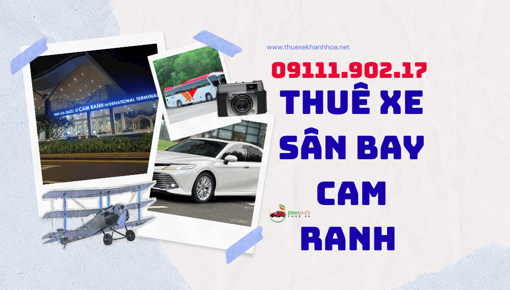Thuê xe sân bay Cam Ranh 