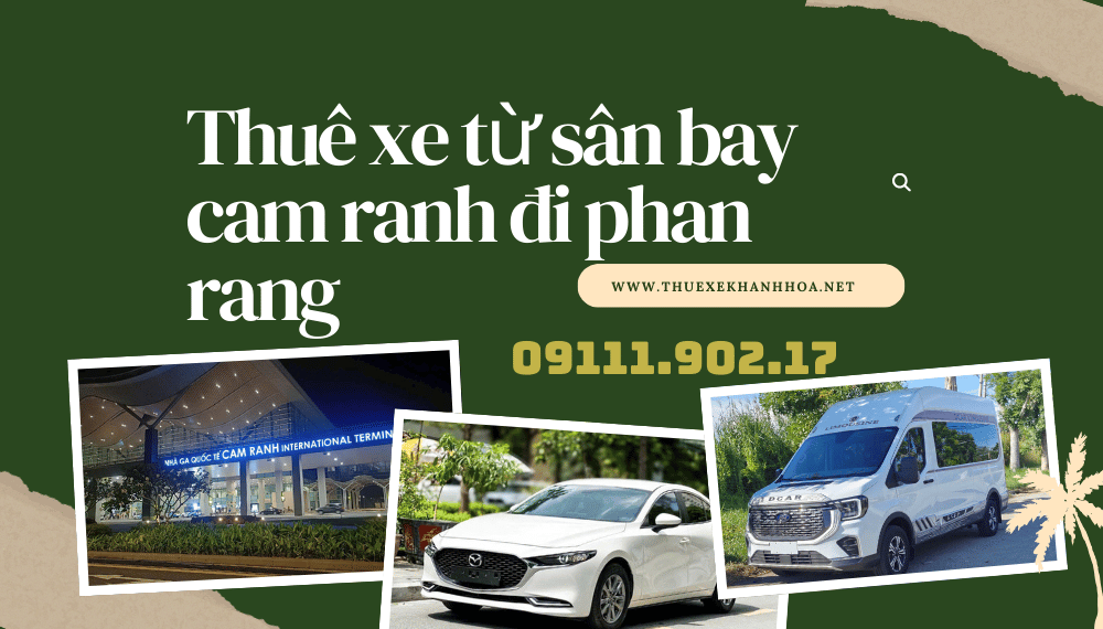 Thuê xe từ sân bay cam ranh đi phan rang