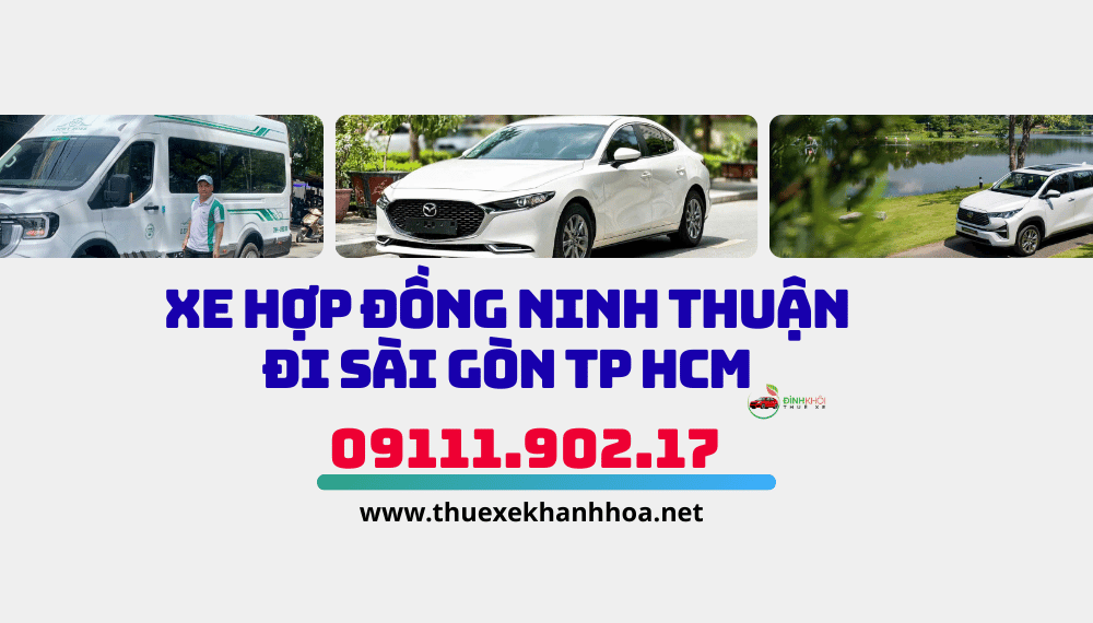 Xe Hợp Đồng Ninh Thuận Đi Sài Gòn TP HCM