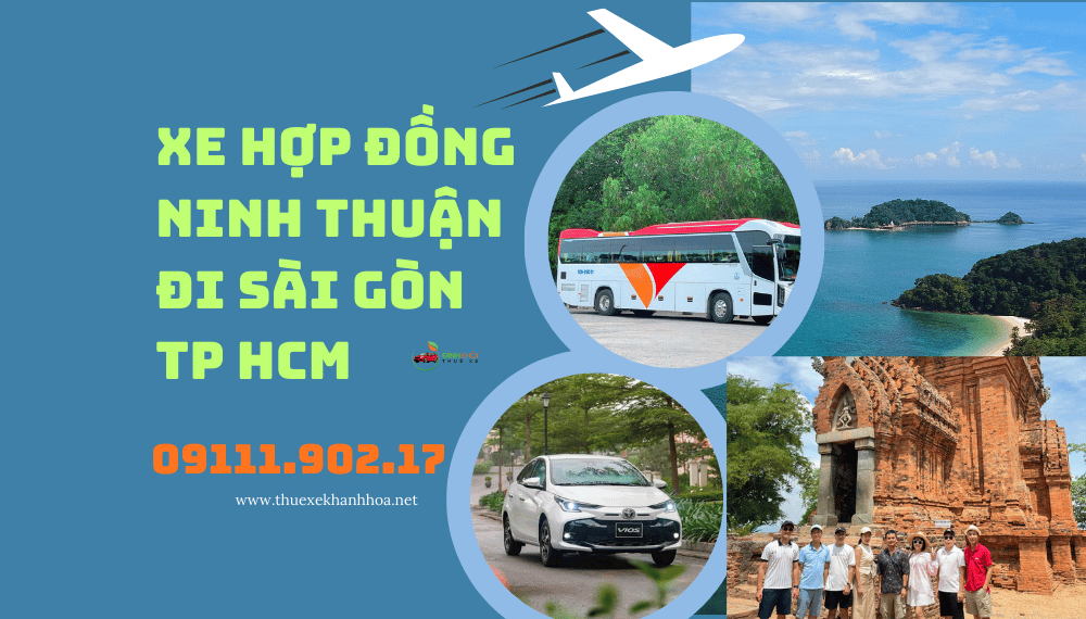 Xe Hợp Đồng Ninh Thuận Đi Sài Gòn TP HCM