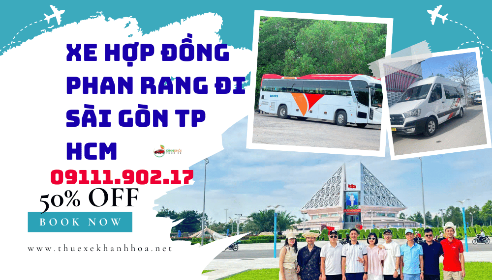 Xe Hợp Đồng Phan Rang Đi Sài Gòn TP HCM