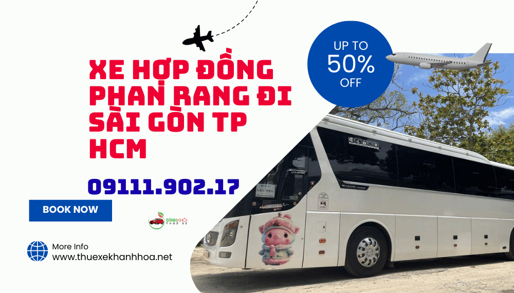 Xe Hợp Đồng Phan Rang Đi Sài Gòn TP HCM
