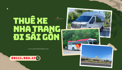 Thuê xe Nha Trang đi Sài Gòn