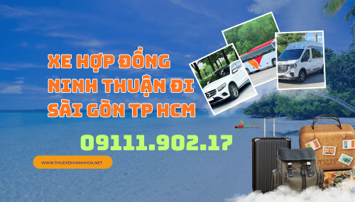 Xe Hợp Đồng Ninh Thuận Đi Sài Gòn TP HCM
