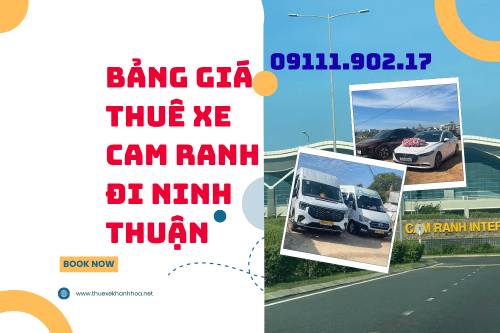 Bảng Giá Thuê Xe Cam Ranh Đi Ninh Thuận