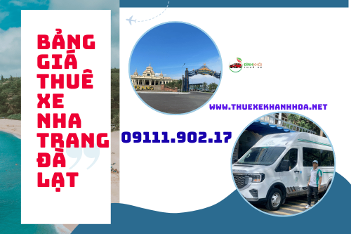 Bảng giá thuê xe Nha Trang Đà Lạt