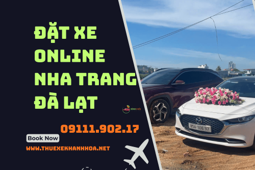 Đặt xe online Nha Trang Đà Lạt