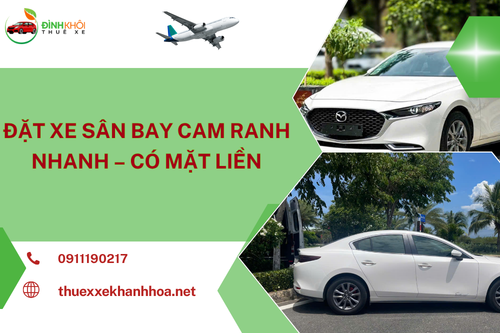 Đặt Xe Sân Bay Cam Ranh Nhanh – Có Mặt Liền