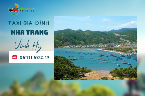 Dịch Vụ Taxi Gia Đình Nha Trang Đi Vĩnh Hy