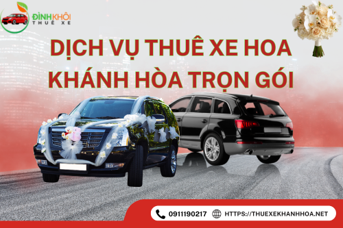 Dịch Vụ Thuê Xe Hoa Khánh Hòa Trọn Gói