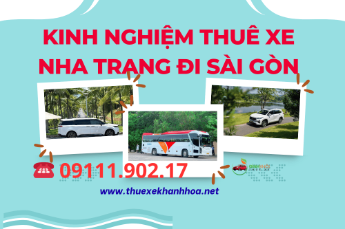 Kinh nghiệm thuê xe Nha Trang đi Sài Gòn