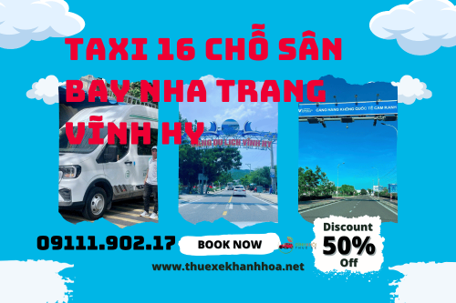 Taxi 16 Chỗ Sân Bay Nha Trang Vĩnh Hy