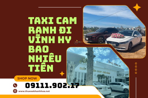 Taxi Cam Ranh Đi Vĩnh Hy Bao Nhiêu Tiền