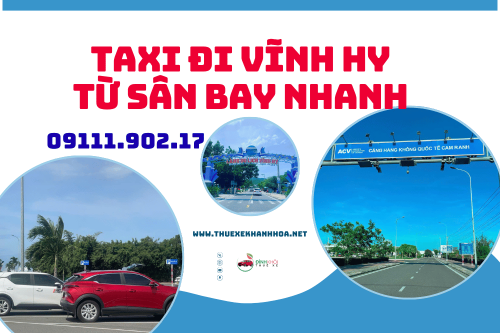 Taxi Đi Vĩnh Hy Từ Sân Bay Nhanh