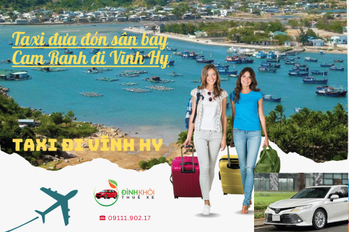 Taxi đưa đón sân bay Cam Ranh đi Vĩnh Hy