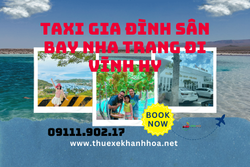 Taxi Gia Đình Sân Bay Nha Trang Đi Vĩnh Hy