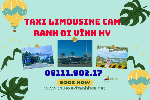 Taxi Limousine Cam Ranh Đi Vĩnh Hy