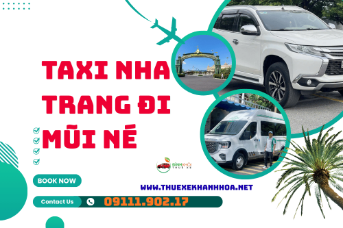 Taxi Nha Trang đi Mũi Né