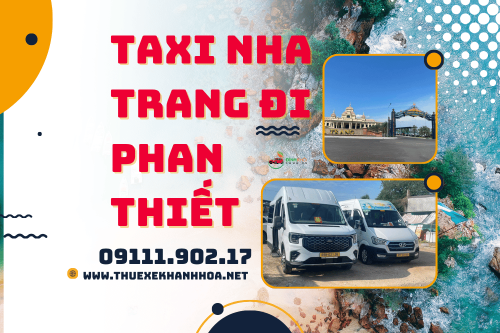 Taxi Nha Trang đi Phan Thiết