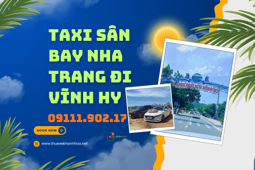Taxi Sân Bay Nha Trang Đi Vĩnh Hy