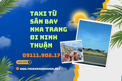 Taxi Từ Sân Bay Nha Trang Đi Ninh Thuận