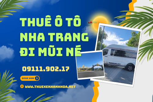Thuê ô tô Nha Trang đi Mũi Né
