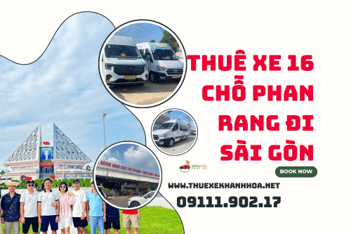 Thuê Xe 16 Chỗ Phan Rang Đi Sài Gòn