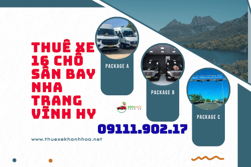 Thuê Xe 16 Chỗ Sân Bay Nha Trang Vĩnh Hy