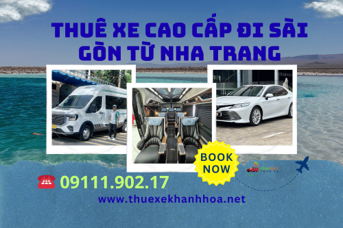 Thuê xe cao cấp đi Sài Gòn từ Nha Trang