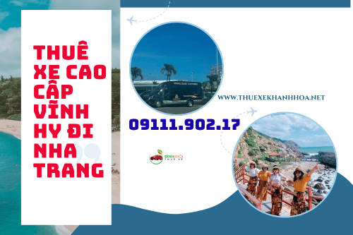 Thuê Xe Cao Cấp Vĩnh Hy Đi Nha Trang