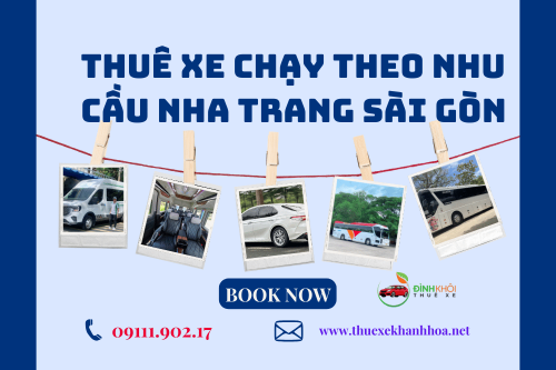 Thuê Xe Chạy Theo Nhu Cầu Nha Trang Sài Gòn