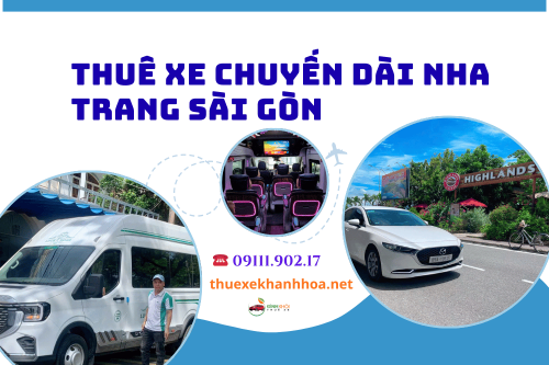 Thuê Xe Chuyến Dài Nha Trang Sài Gòn