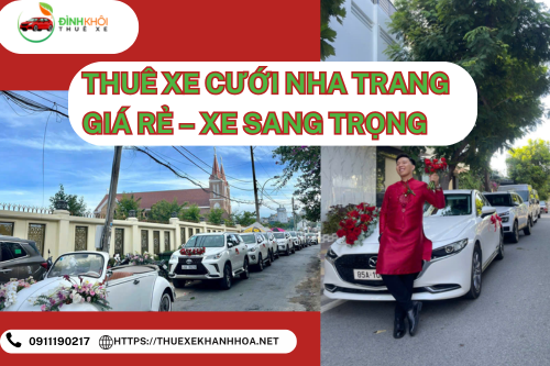 Thuê Xe Cưới Nha Trang Giá Rẻ – Xe Sang Trọng