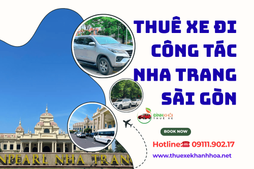 Thuê Xe Đi Công Tác Nha Trang Sài Gòn