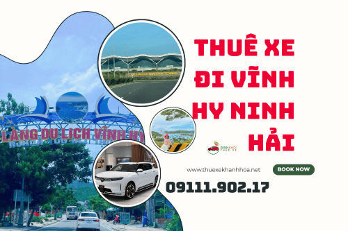 Thuê Xe Đi Vĩnh Hy Ninh Hải