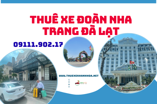 Thuê xe đoàn Nha Trang Đà Lạt