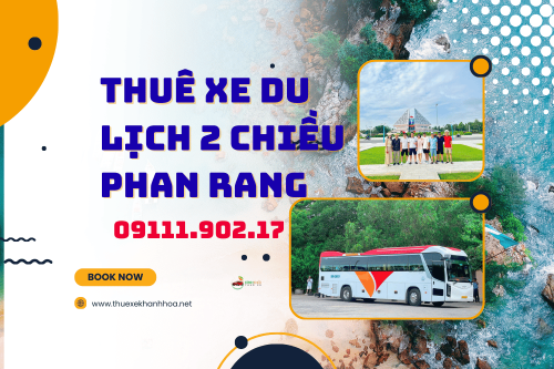 Thuê xe du lịch 2 chiều phan rang