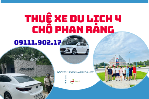Thuê xe du lịch 4 chỗ phan rang