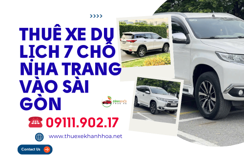 Thuê xe du lịch 7 chỗ Nha Trang vào Sài Gòn
