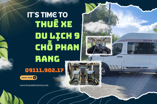 Thuê xe du lịch 9 chỗ phan rang