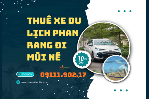 Thuê xe du lịch phan rang đi mũi né