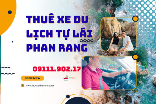 Thuê xe du lịch tự lái phan rang