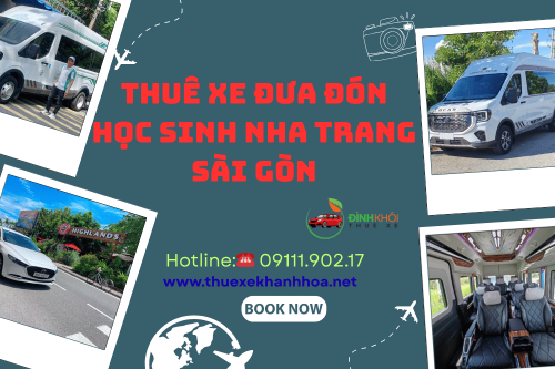 Thuê Xe Đưa Đón Học Sinh Nha Trang Sài Gòn