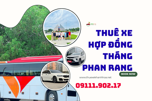 Thuê xe hợp đồng tháng phan rang